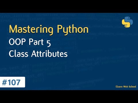 Learn Python in Arabic #107 - OOP Part 5 - Class Attributes