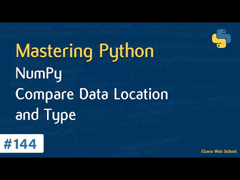 Learn Python in Arabic #144 - Numpy - Compare Data Location And Type