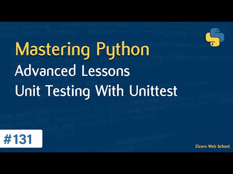 Learn Python in Arabic #131 - Advanced Lessons - Unit Testing With Unittest