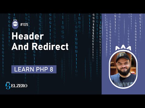 Learn PHP 8 In Arabic 2022 - #105 - Header And Redirect