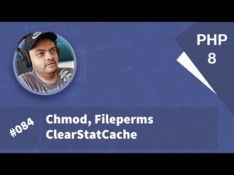 Learn PHP 8 In Arabic 2022 - #084 - Chmod, Fileperms, Clearstatcache