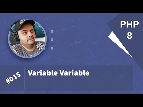 Learn PHP 8 In Arabic 2022 - #015 - Variable Variable