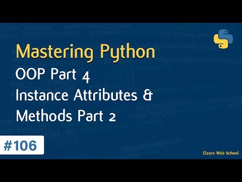 Learn Python in Arabic #106 - OOP Part 4 - Instance Attributes And Methods Part 2