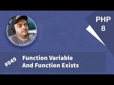 Learn PHP 8 In Arabic 2022 - #049 - Function Variable And Function Exists