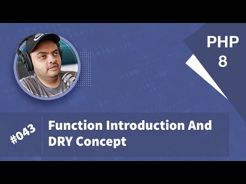 Learn PHP 8 In Arabic 2022 - #043 - Function Introduction And DRY Concept