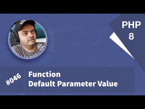 Learn PHP 8 In Arabic 2022 - #046 - Function Default Parameter Value