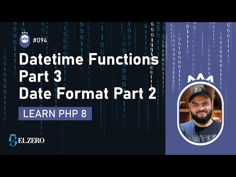 Learn PHP 8 In Arabic 2022 - #094 - Datetime Functions Part 3 – Date Format Part 2