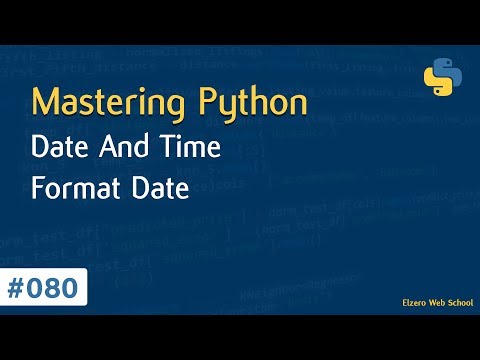 Learn Python in Arabic #080 - Date And Time Format Date