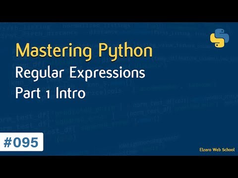 Learn Python in Arabic #095 - Regular Expressions Part 1 Intro