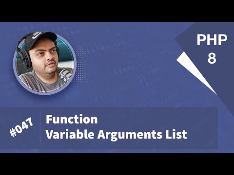 Learn PHP 8 In Arabic 2022 - #047 - Function Variable Arguments List