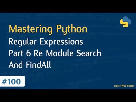 Learn Python in Arabic #100 - Regular Expressions Part 6 Re Module Search & FindAll