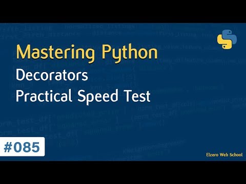 Learn Python in Arabic #085 - Decorators - Practical Speed Test