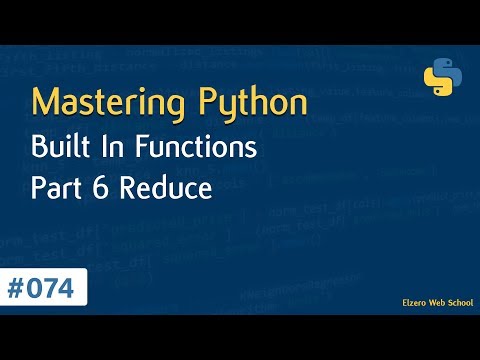 Learn Python in Arabic #074 - Built In Functions Part 6 Reduce