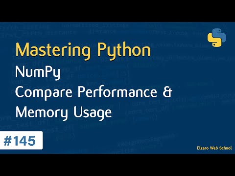 Learn Python in Arabic #145 - Numpy - Compare Performance And Memory Use