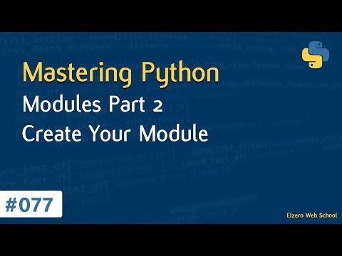 Learn Python in Arabic #077 - Modules Part 2 - Create Your Module